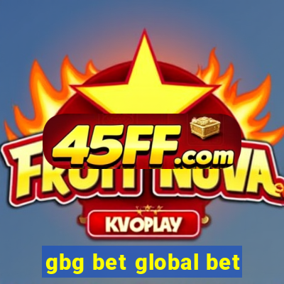 gbg bet global bet
